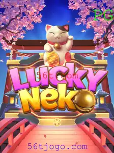 Descubra o Mundo Envolvente de LuckyNeko em 56t.com
